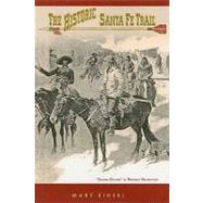 The Historic Santa Fe Trail