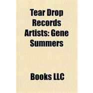 Tear Drop Records Artists : Gene Summers