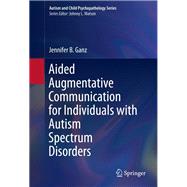Aided Augmentative Communication for Individuals With Autism Spectrum Disorders