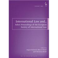 International Law and... Select Proceedings of the European Society of International Law, Vol 5, 2014
