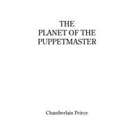 The Planet of the Puppetmaster