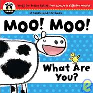 Begin Smart? Moo! Moo! What Are You?