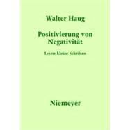 Positivierung Von Negativitat