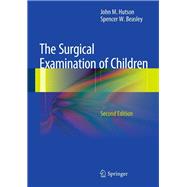 The Surgical Examination of Children