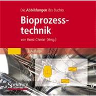 Bild-dvd, Bioprozesstechnik: Alle Abbildungen Zur 3. Auflage Des Buches Chmiel (Hrsg.), 