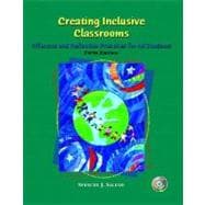 Creating Inclusive Classrooms : Effective and Reflective Practices for All Students