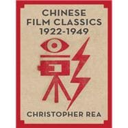 Chinese Film Classics, 1922–1949