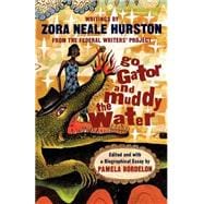 Go Gator and Muddy the Water Writings