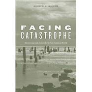 Facing Catastrophe