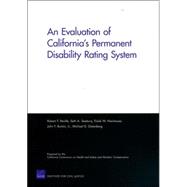 An Evaluation of California's Permanent Disability Rating System
