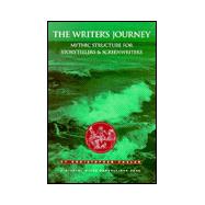 The Writer's Journey: Mythic Structure for Storytellers and Screenwriters