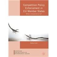 Competition Policy Enforcement in Eu Member States