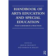 Handbook of Arts Education and Special Education