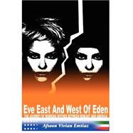 Eve East & West of Eden