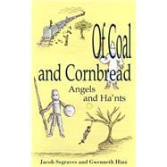 Of Coal And Cornbread