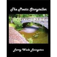 The Poetic Storyteller