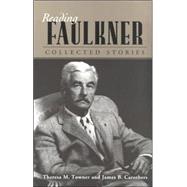 Reading Faulkner : Collected Stories