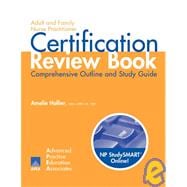 Adult And Family Nurse Practitioner Certification Review Book
