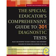 The Special Educator's Comprehensive Guide to 301 Diagnostic Tests