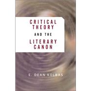 Critical Theory and the Literary Canon