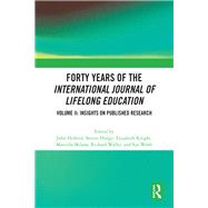 Forty Years of the International Journal of Lifelong Education, Volume II