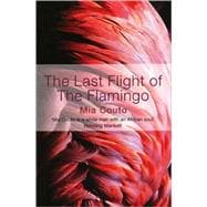 Last Flight Of The Flamingo