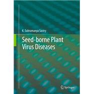 Seed-borne plant virus diseases