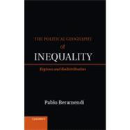 The Political Geography of Inequality: Regions and Redistribution