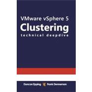VMware Vsphere 5.0 Clustering Technical Deepdive