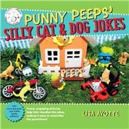 Punny Peeps' Silly Cat & Dog Jokes