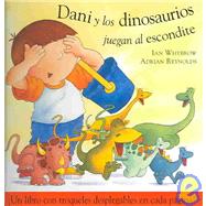 Dani Y Los Dinosaurios Juegan / Dani And The Dinasaurs Play