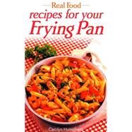 Recipes from Your Frying Pan