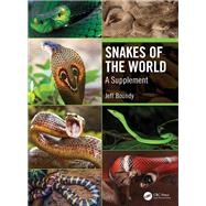 Snakes of the World