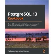 PostgreSQL 13 Cookbook