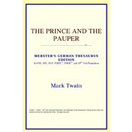 Prince and the Pauper : Webster's German Thesaurus Edition