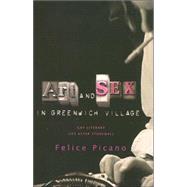 Art and Sex in Greenwich Village: A Memoir of Gay Literary Life After Stonewall