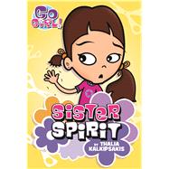 Go Girl! #3: Sister Spirit
