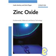Zinc Oxide Fundamentals, Materials and Device Technology