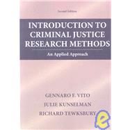 Introduction To Criminal Justice Research Methods