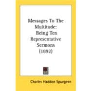 Messages to the Multitude : Being Ten Representative Sermons (1892)
