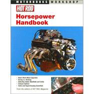 Hot Rod's Horsepower Handbook