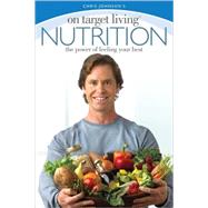 On Target Living Nutrition : The Power of Feeling Your Best