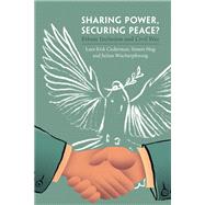 Sharing Power, Securing Peace?