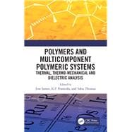 Polymers and Multicomponent Polymeric Systems