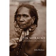 Tik Merauke An Epidemic Like No Other