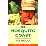 Mosquito Coast, The, Level 4, Penguin Readers