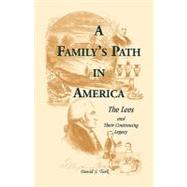 A Family's Path in America
