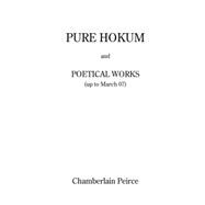 Pure Hokum and Poetical Works