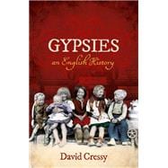 Gypsies An English History