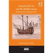 Commedia dell' Arte and the Mediterranean: Charting Journeys and Mapping 'Others'